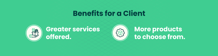 benefits for a client on a green background with white text and a logo