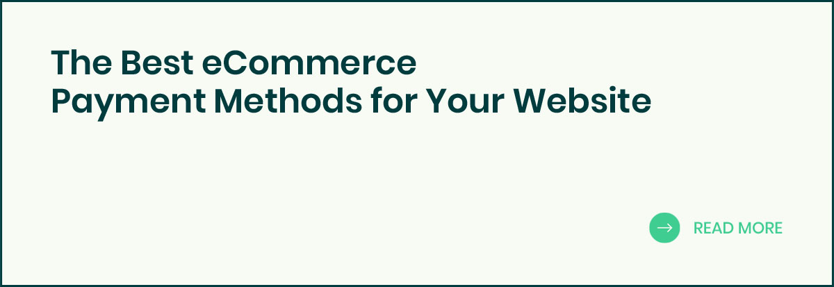 The Best eCommerce Payment Methods